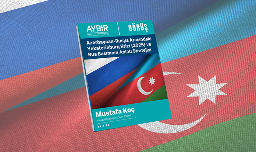 Azerbaycan – Rusya Arasındaki Yekateringburg Krizi (2025) ve Rus Basınının Anlatı Stratejisi