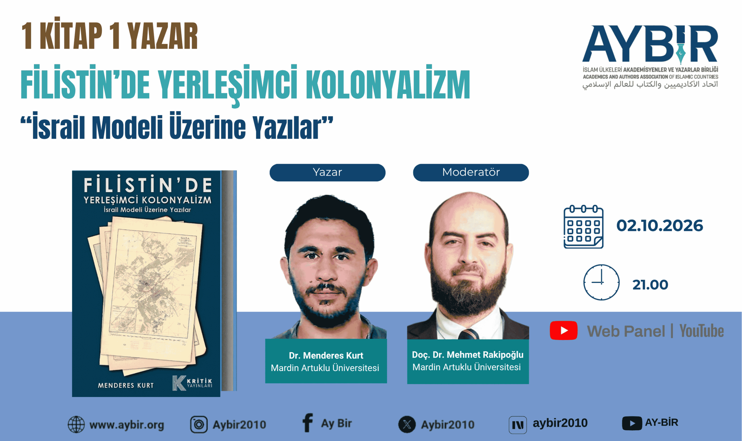 WEBPANEL- 1 Kitap 1 Yazar- Filistin’de Yerleşimci Kolonyalizm İsrail Modeli Üzerine Yazılar