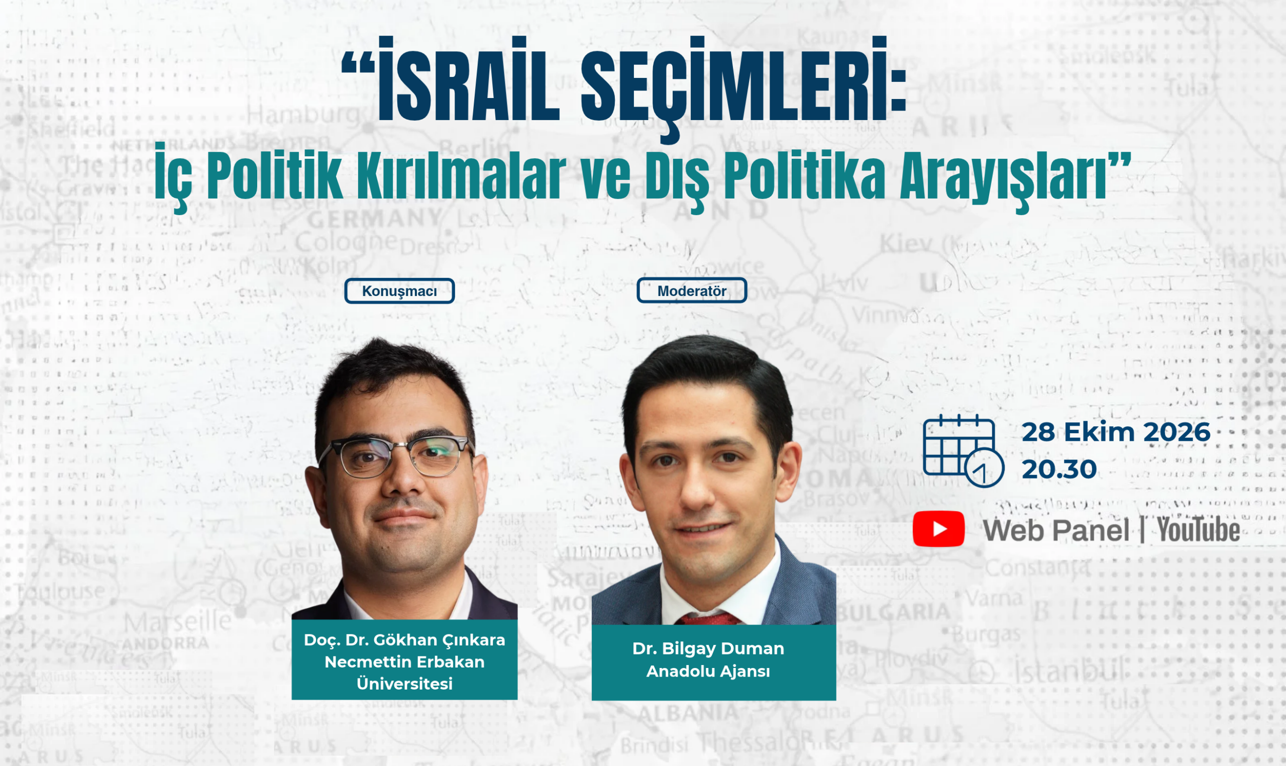 WEB PANEL- İsrail Seçimleri: İç Politik Kırılmalar ve Dış Politika Arayışları